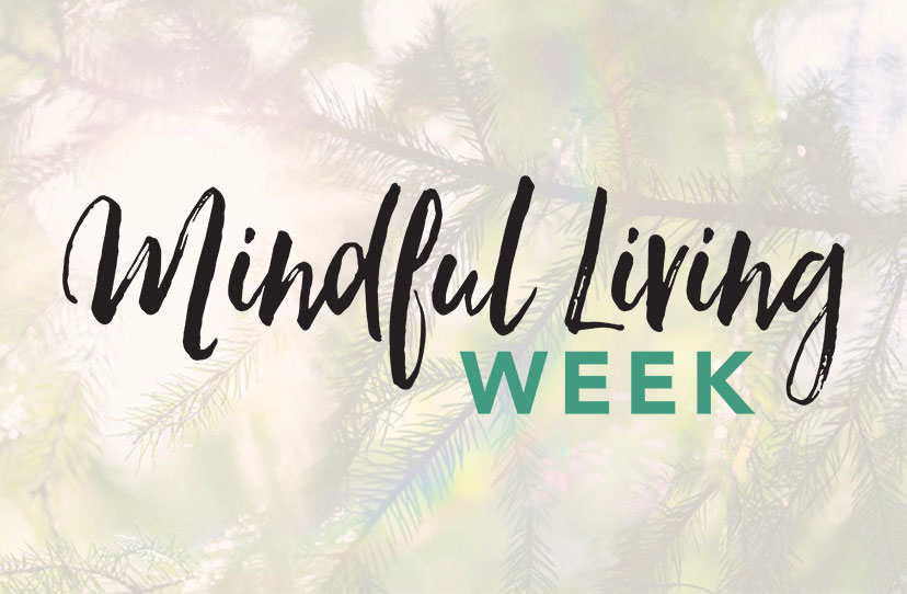 Mindful Living Week